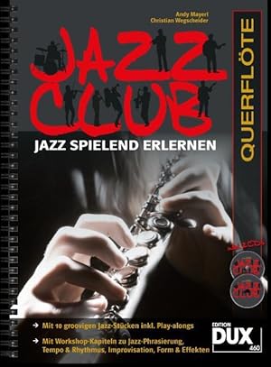 Bild des Verkufers fr Jazz Club, Querfloete (mit 2 CDs) zum Verkauf von moluna