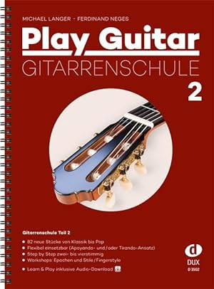 Play guitar: Gitarrenschule 2