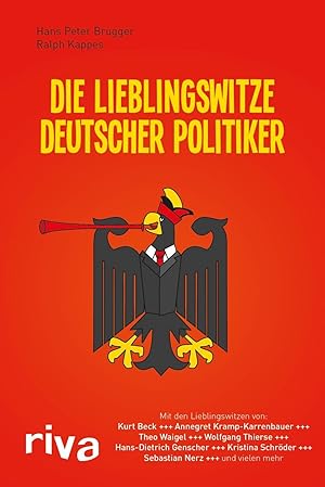 Bild des Verkufers fr Die Lieblingswitze deutscher Politiker zum Verkauf von moluna