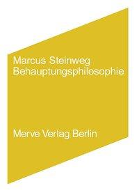 Seller image for Marcus Steinweg. Behauptungsphilosophie for sale by moluna
