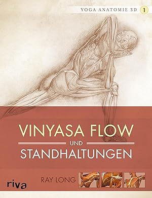 Bild des Verkufers fr Yoga-Anatomie 3D. Vinyasa Flow und Standhaltungen zum Verkauf von moluna
