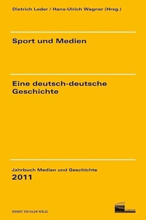 Bild des Verkufers fr Sport und Medien - eine deutsch-deutsche Geschichte zum Verkauf von moluna