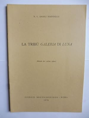 Immagine del venditore per Aus Miscellanea in onore di Eugenio Manni: LA TRIBU GALERIA DI LUNA. venduto da Antiquariat am Ungererbad-Wilfrid Robin