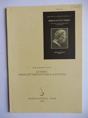 Bild des Verkufers fr Aus BIBLIOTECA DI "FILOLOGIA E CRITICA" VI (SENECA E IL SUO TEMPO): LE VIRTU NELLE LETTERE DI SENECA A LUCILIO. zum Verkauf von Antiquariat am Ungererbad-Wilfrid Robin