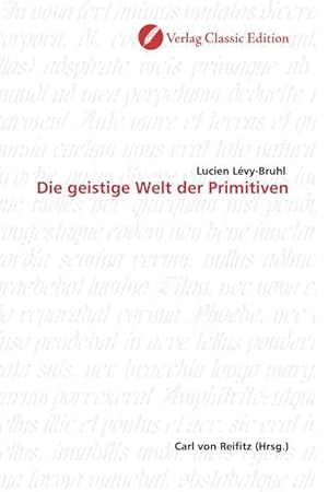 Bild des Verkufers fr Die geistige Welt der Primitiven zum Verkauf von moluna