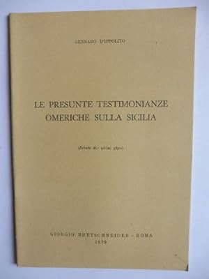 Seller image for Aus Miscellanea in onore di Eugenio Manni: LE PRESUNTE TESTIMONIANZE OMERICHE SULLA SICILIA. for sale by Antiquariat am Ungererbad-Wilfrid Robin