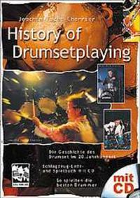 Bild des Verkufers fr History of Drumsetplaying zum Verkauf von moluna