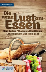 Seller image for Die neue Lust am Essen for sale by moluna