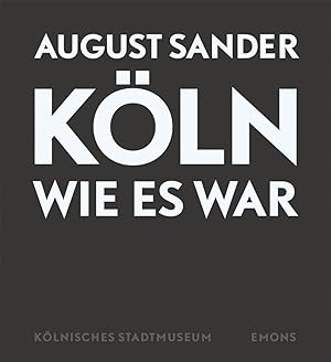 Koeln wie es war