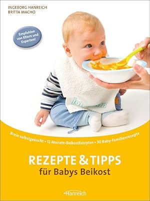 Bild des Verkufers fr Rezepte & Tipps fr Babys Beikost zum Verkauf von moluna