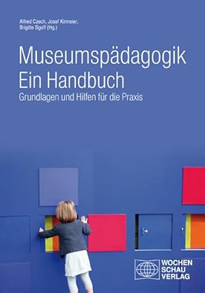 Bild des Verkufers fr Museumspaedagogik. Ein Handbuch zum Verkauf von moluna