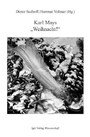 Image du vendeur pour Karl Mays "Weihnacht!" mis en vente par moluna