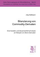 Seller image for Bilanzierung von Commodity-Derivaten for sale by moluna