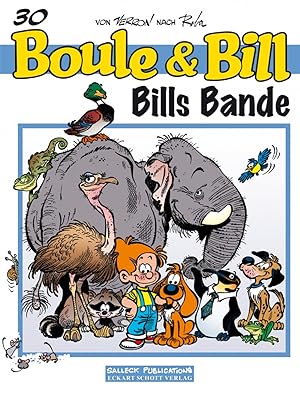 Bild des Verkufers fr Boule und Bill 30: Bills Bande zum Verkauf von moluna