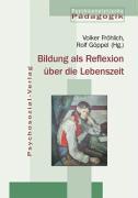 Seller image for Bildung als Reflexion ber die Lebenszeit for sale by moluna