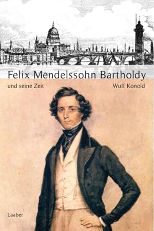 Bild des Verkufers fr Grosse Komponisten und ihre Zeit. Felix Mendelssohn Bartholdy und seine Zeit zum Verkauf von moluna