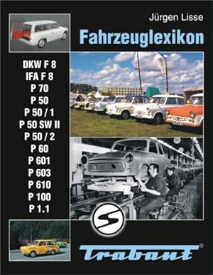Bild des Verkufers fr Fahrzeuglexikon Trabant zum Verkauf von moluna