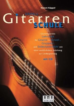 Bild des Verkufers fr Kaeppels Gitarrenschule. Inkl. CD zum Verkauf von moluna