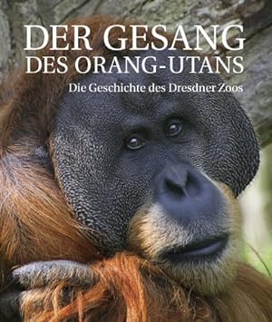 Bild des Verkufers fr Der Gesang des Orang-Utans zum Verkauf von moluna