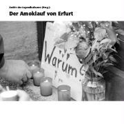 Seller image for Der Amoklauf von Erfurt for sale by moluna