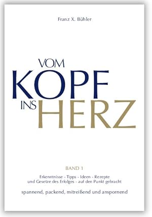 Seller image for Vom Kopf ins Herz for sale by moluna