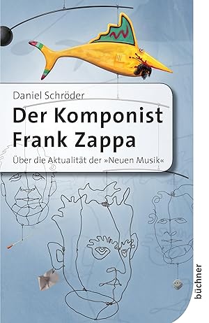 Seller image for Der Komponist Frank Zappa for sale by moluna