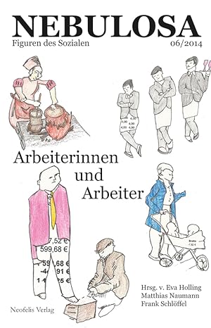 Seller image for Nebulosa - Arbeiterinnen und Arbeiter for sale by moluna