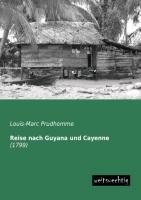 Seller image for Reise nach Guyana und Cayenne for sale by moluna
