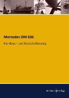Bild des Verkufers fr Mercedes OM 636 zum Verkauf von moluna