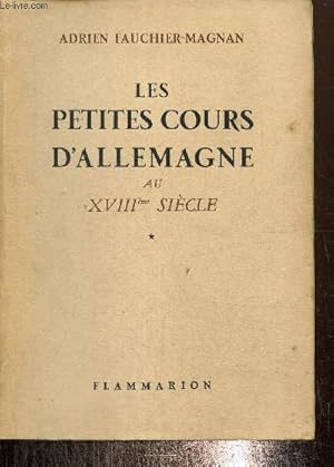 Seller image for Les petites cours d'Allemagne au XVIIIme sicle for sale by Le-Livre