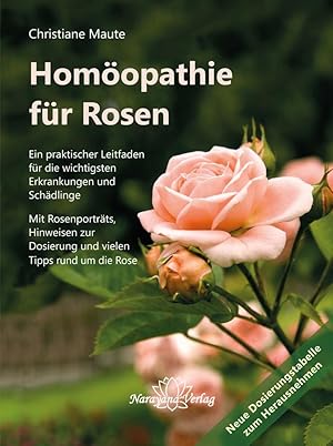 Bild des Verkufers fr Homoeopathie fr Rosen zum Verkauf von moluna