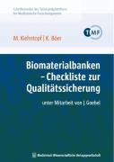 Seller image for Biomaterialbanken - Checkliste zur Qualitaetssicherung for sale by moluna