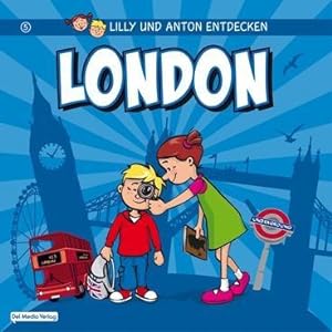 Imagen del vendedor de Lilly & Anton entdecken London a la venta por moluna