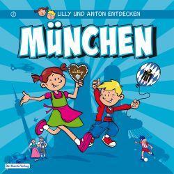 Seller image for Lilly & Anton entdecken Mnchen for sale by moluna