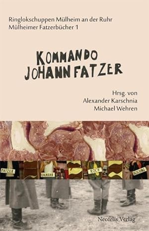Seller image for Kommando Johann Fatzer for sale by moluna