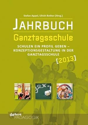 Bild des Verkufers fr Jahrbuch Ganztagsschule 2013 zum Verkauf von moluna