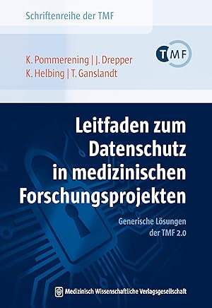 Immagine del venditore per Leitfaden zum Datenschutz in medizinischen Forschungsprojekten venduto da moluna