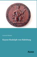 Bild des Verkufers fr Kayser Rudolph von Habsburg zum Verkauf von moluna
