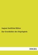 Imagen del vendedor de Zur Geschichte des Orgelspiels 2 a la venta por moluna