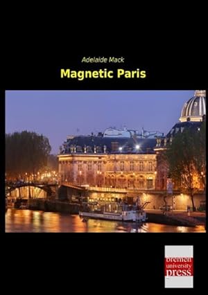 Seller image for Magnetic Paris for sale by moluna