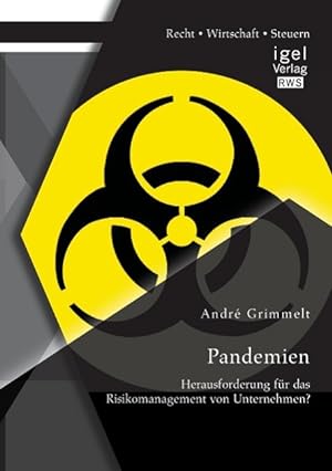 Immagine del venditore per Pandemien: Herausforderung fr das Risikomanagement von Unternehmen? venduto da moluna