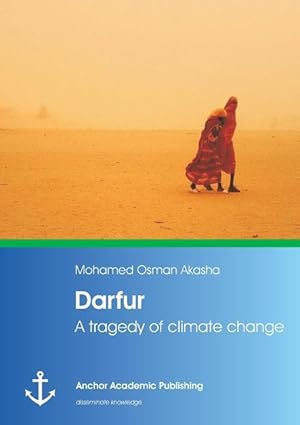 Immagine del venditore per Darfur: A tragedy of climate change venduto da moluna