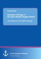 Bild des Verkufers fr Semantic Change in the Early Modern English Period: Latin Influences on the English Language zum Verkauf von moluna