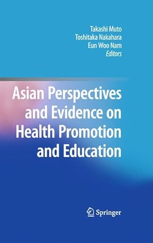 Seller image for Asian Perspectives and Evidence on Health Promotion and Education for sale by moluna