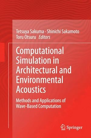 Imagen del vendedor de Computational Simulation in Architectural and Environmental Acoustics a la venta por moluna