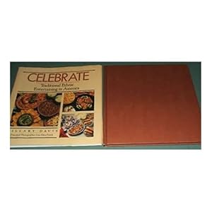 Seller image for Celebrate: Traditional Ethnic Entertaining in America (Hardcover) for sale by InventoryMasters