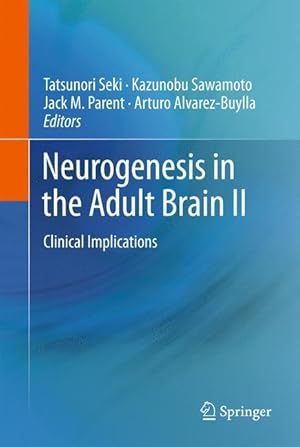 Seller image for Neurogenesis in the Adult Brain II for sale by moluna