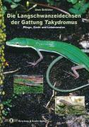 Bild des Verkufers fr Die Langschwanzeidechsen der Gattung Takydromus zum Verkauf von moluna