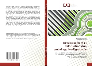 Seller image for Dveloppement et valorisation d un emballage biodgradable for sale by moluna