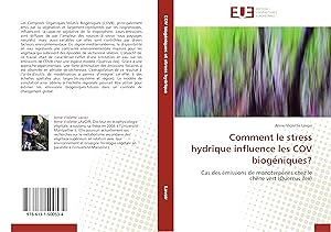 Seller image for Comment le stress hydrique influence les COV biogniques? for sale by moluna